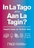 To Go or Not To Go? The Hepp Guide to Higher Education (Somali)