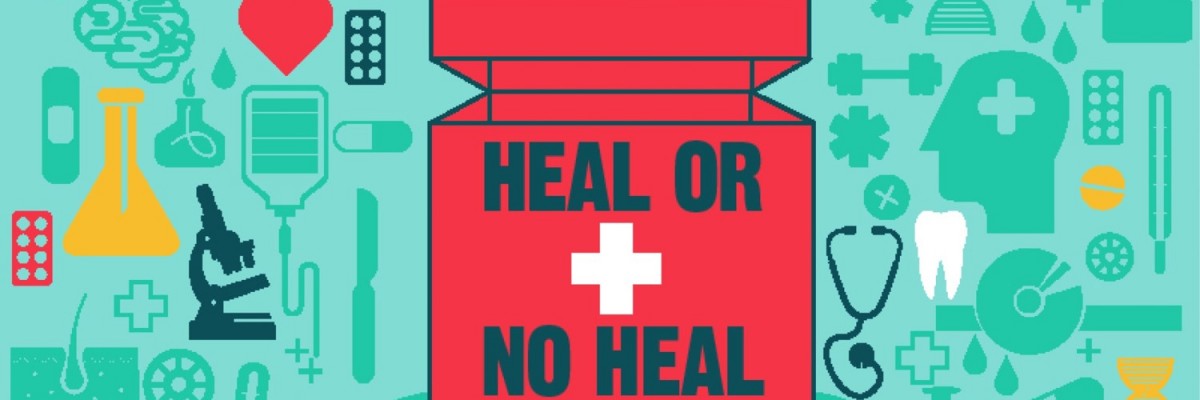 Heal or No Heal